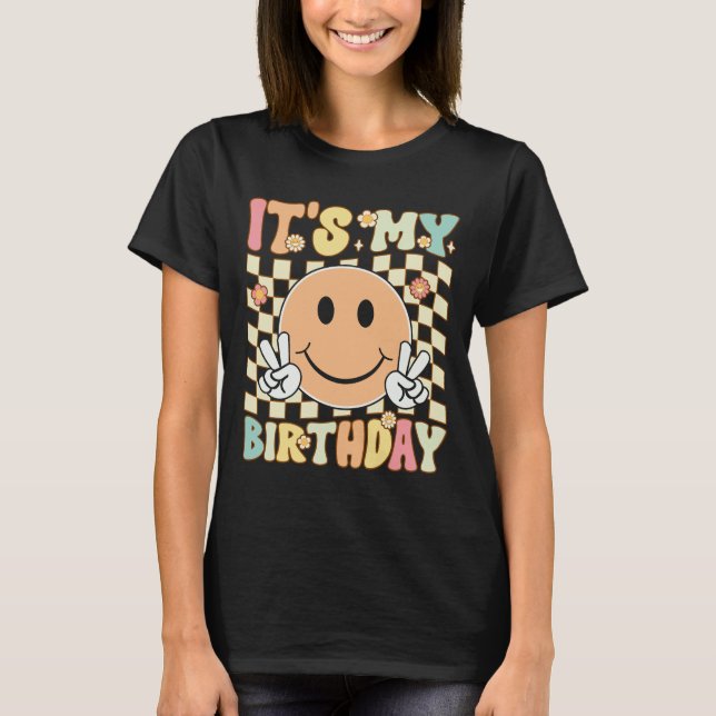 Es Mi Cumpleaños Camiseta Groovy Cumpleaños Mujere (Anverso)