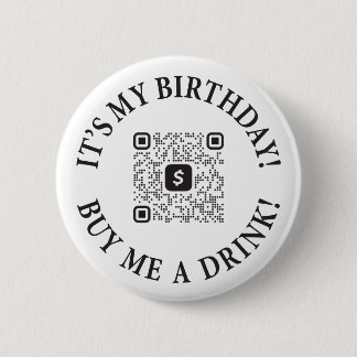 Es mi cumpleaños comprarme un botón de bebida con