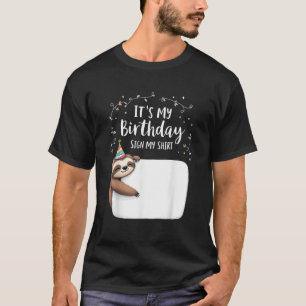 Es Mi Cumpleaños Firma Mi Camiseta Fiesta De Noved