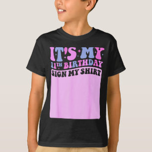 Es Mi Cumpleaños Número 11 Firma Mi Camiseta Cute 