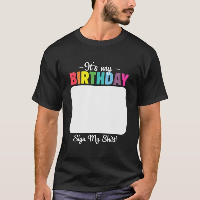 Es Mi Rótulo De Cumpleaños Mi Camisa Para Hombres  (Anverso)