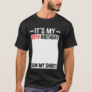 Es mi Rótulo de cumpleaños número 20 mi camiseta d