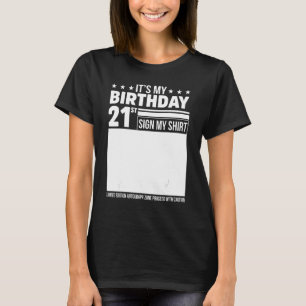 Es mi Rótulo de cumpleaños número 21 mi Camisa 21 
