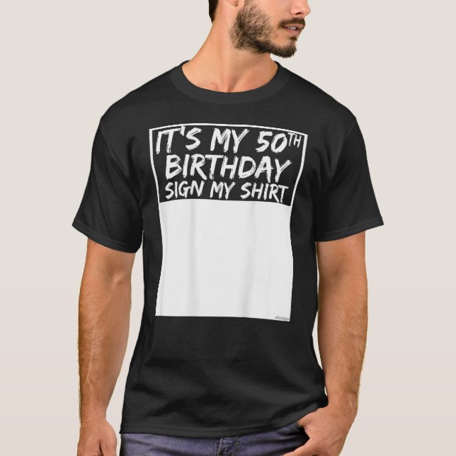 Es mi Rótulo de cumpleaños número 50 mi camiseta e (Anverso)
