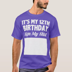 Es mi seña de cumpleaños número 12 mi camisa