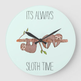 Es Siempre Hora de Perezoso Reloj de Perezoso Pere