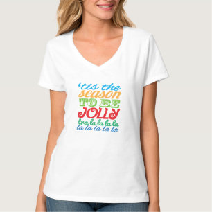 Es temporada para ser camiseta alegre
