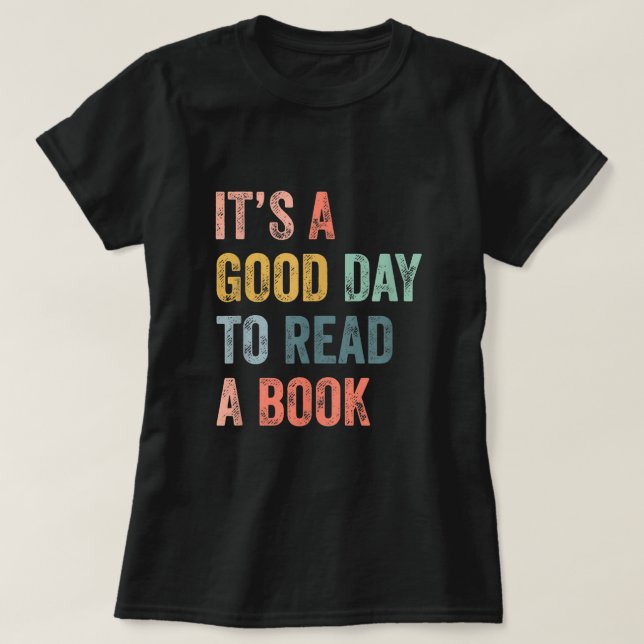 Es un buen día para leer una camiseta de libro (Diseño del anverso)