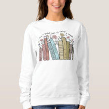 Es un Buen Día para Leer una Camiseta de Sudadera