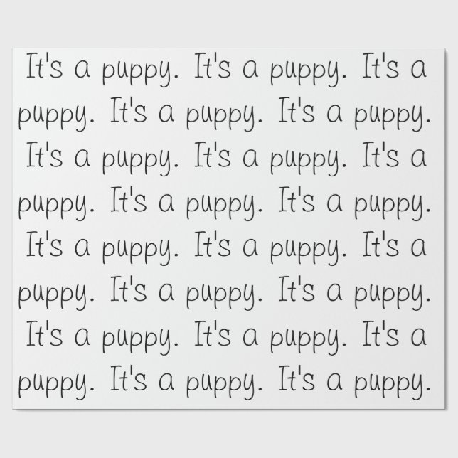 "Es un cachorro". Papel de ajuste (Superficie plana)