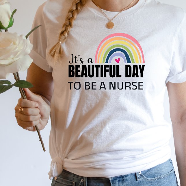 Es un hermoso día enfermera camiseta arco iris (Subido por el creador)