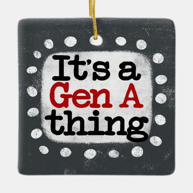 Es un ornamento de la Generación A (Anverso)