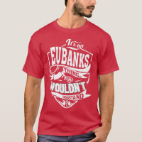 Es un regalo Eubanks Thing Gifts camiseta premium 