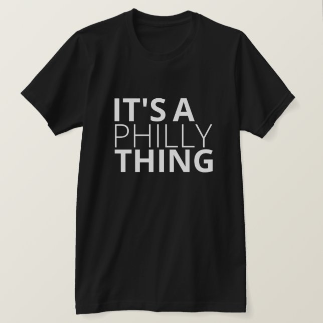 Es una camiseta de cosa de Filadelfia (Anverso del diseño)