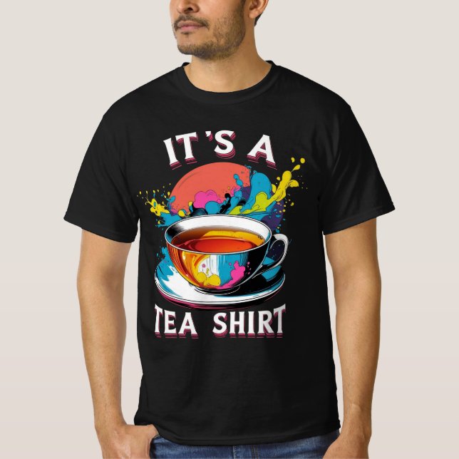 Es una camiseta de té (Anverso)