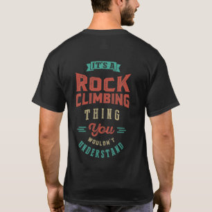 Es una cosa de escalada de rock   Camiseta