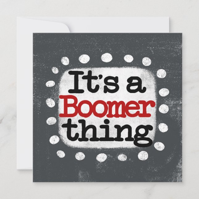 Es una tarjeta de felicitación de Boomer Thing (Anverso)