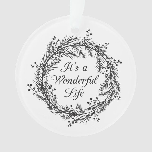 Es una vida maravillosa - ornamento del navidad (Anverso)