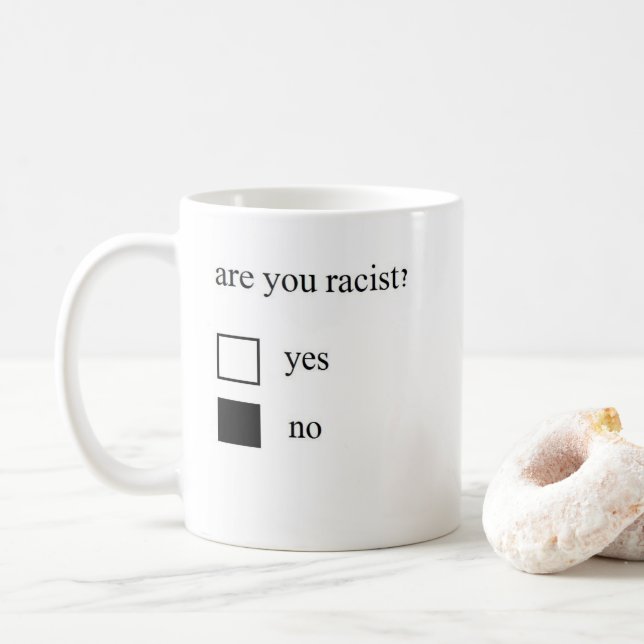 ¿Es usted racista? Taza (Con donut)