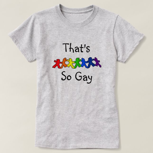 Ésa es camiseta tan gay del orgullo de LGBT (Diseño del anverso)