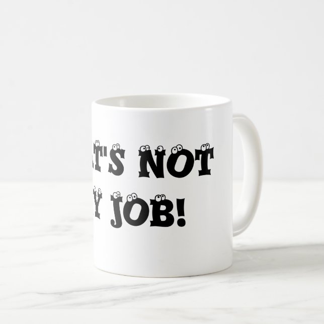Ésa no es mi taza de café del trabajo (Anverso derecho)