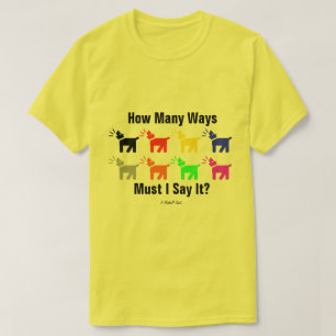 Escucha A Tu Perro - Una Camisa De MisterP