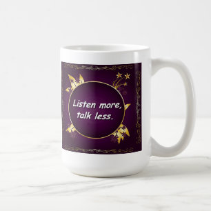 Escucha más, la charla menos. Taza rusa del