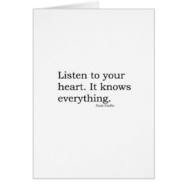 "Escuche su corazón. Sabe todo" Coelho