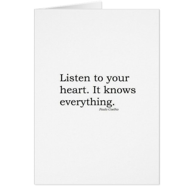 "Escuche su corazón. Sabe todo" Coelho (Frente)