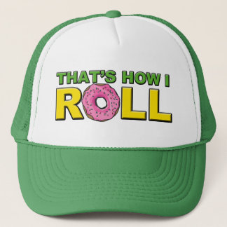 Ése es cómo ruedo el gorra del camionero
