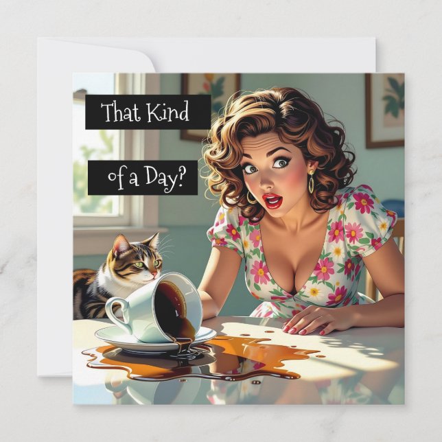 ¿Ese tipo de día? Gracioso café derramado (Anverso)