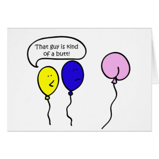 Ese tipo es como un trasero