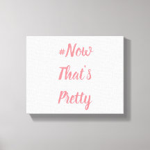 Eso es un lienzo bonito.