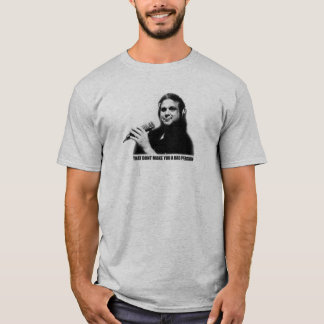 Eso no le hace una camiseta de la mala persona