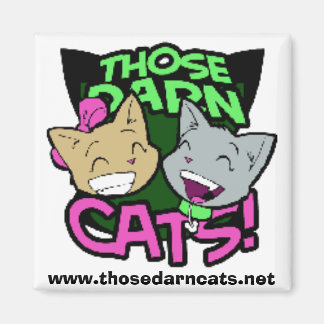 ¡Esos Darn Gatos! Imanes