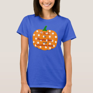 Especia y todo de la calabaza Niza camiseta de la