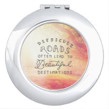 Difícil Camino Lleva A Hermosos Destinos