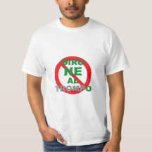 Esperanto / Diru NE Al Trompo, camiseta