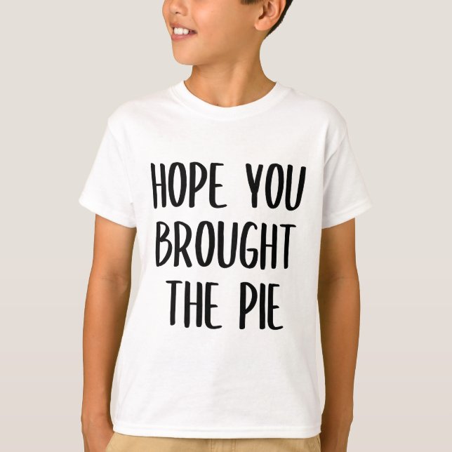 Espero que hayas traído la camiseta de la torta (Anverso)