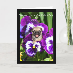 Espero que te sientas mejor pronto pug tarjeta de