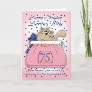 Esposa 75 Cumpleaños - Esposa con tarjeta de nacim