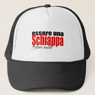 Essere una Schiappa être nulle en français T Gorra