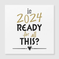 ¿Está 2024 listo para todo esto?