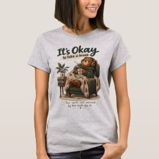 Está Bien Tomar Un Descanso Camiseta Oso Mental Ac