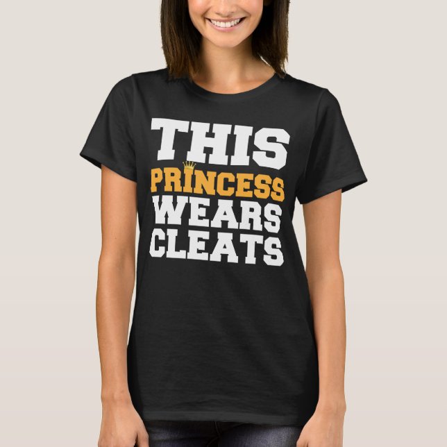 Esta camiseta de princesa Wears Soccer Cleats Team (Anverso)