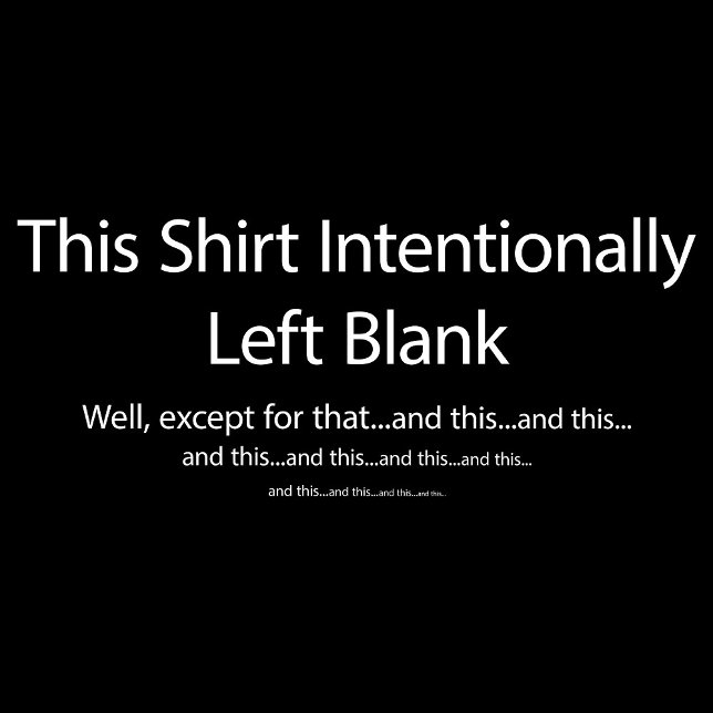 Esta Camiseta Dejada Intencionalmente en Blanco (Subido por el creador)