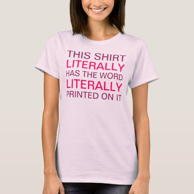 Esta camiseta literalmente tiene la palabra (Anverso)