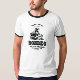 Esta camiseta no es mi primer Roadeo