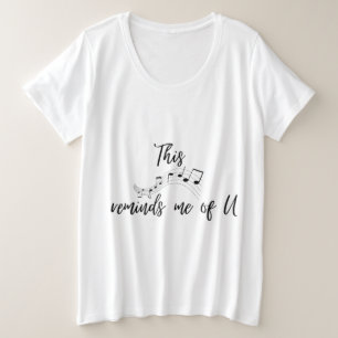 esta canción me recuerda a ti T-Shirt