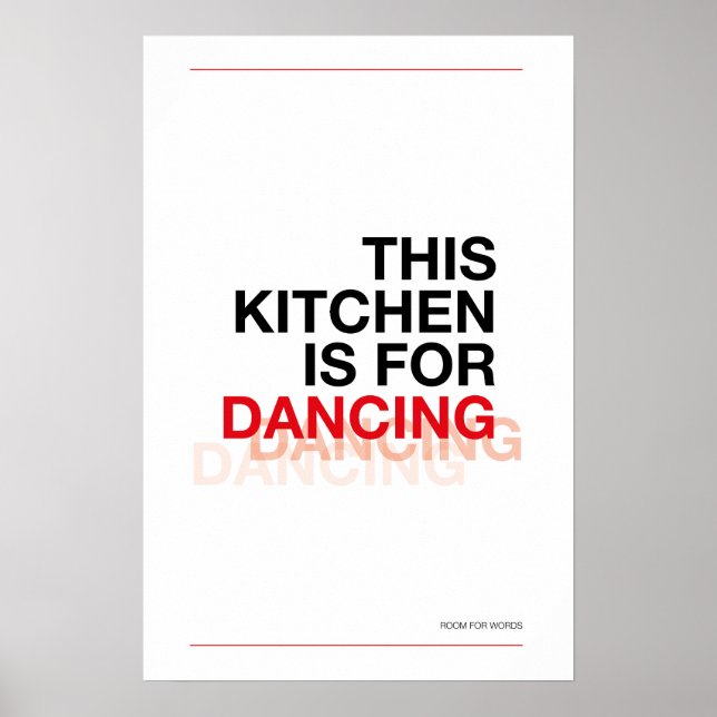 ESTA COCINA ES PARA BAILAR – Póster divertido de c (Frente)